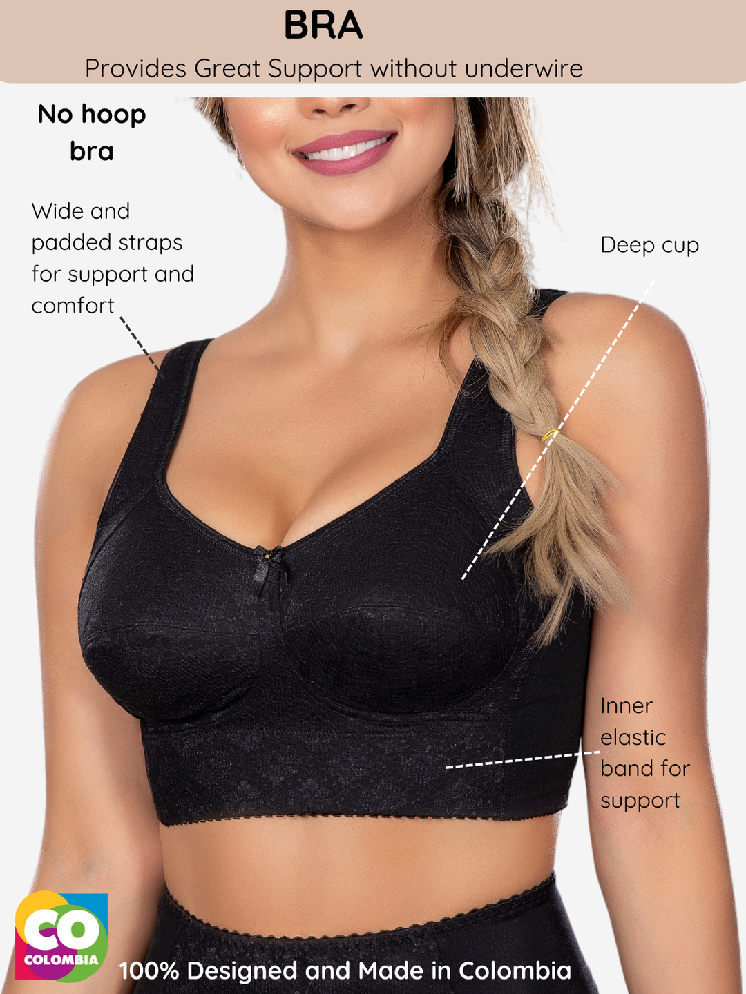 No Hoop Bra with Wide Padded Straps and Deep Cups | Inner Elastic Band for Extra Support | Made in Colombia